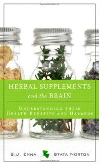 cover of the book Herbal Supplements and the Brain: Understanding Their Health Benefits and Hazards