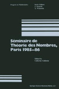 cover of the book Séminaire de Théorie des Nombres, Paris 1985–86