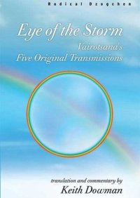 cover of the book Eye of the Storm: Bairotsana's Original Transmissions