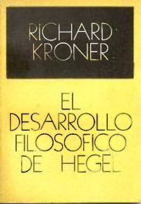 cover of the book El desarrollo filosófico de Hegel