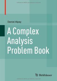 cover of the book A Complex Analysis Problem Book