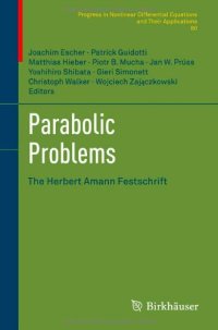 cover of the book Parabolic Problems: The Herbert Amann Festschrift 