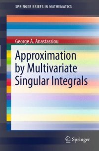 cover of the book Approximation by Multivariate Singular Integrals 