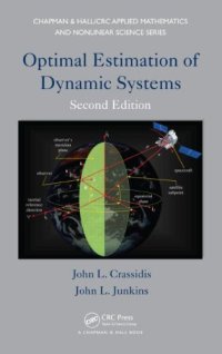 cover of the book Optimal Estimation of Dynamic Systems, Second Edition 