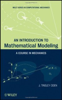 cover of the book An Introduction to Mathematical Modeling: A Course in Mechanics 