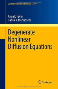 cover of the book Degenerate Nonlinear Diffusion Equations 