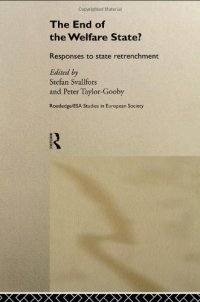 cover of the book The End of the Welfare State?: Responses to State Retrenchment