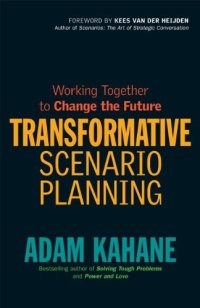 cover of the book Transformative Scenario Planning: Working Together to Change the Future