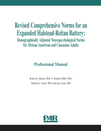 cover of the book Revised Comprehensive Norms for an Expanded Halstead-Reitan Battery: Demographically Adjusted Neuropsychological Norms for African American and Caucasian Adults, Professional Manual