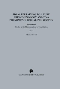 cover of the book Ideas Pertaining to a Pure Phenomenology and to a Phenomenological Philosophy: Second Book: Studies in Phenomenology of the Constitution