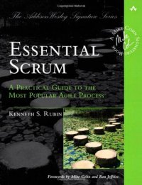 cover of the book Essential Scrum: A Practical Guide to the Most Popular Agile Process