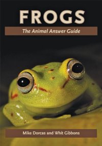 cover of the book Frogs: The Animal Answer Guide