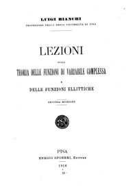 cover of the book Lezioni sulla teoria delle funzioni di variabile complessa e delle funzioni ellittiche