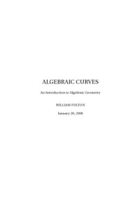 cover of the book Algebraic Curves: An Introduction to Algebraic Geometry