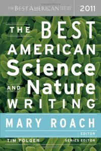 cover of the book The Best American Science and Nature Writing 2011