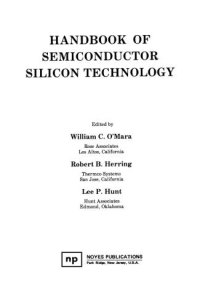cover of the book Handbook of Semiconductor Silicon Technology (Materials Science and Process Technology)
