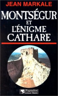 cover of the book Montségur et l'énigme Cathare