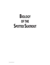 cover of the book Biology of the Spotted Seatrout (Marine Biology)