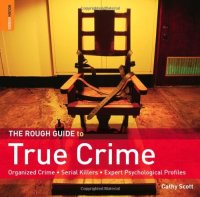 cover of the book The Rough Guide to True Crime