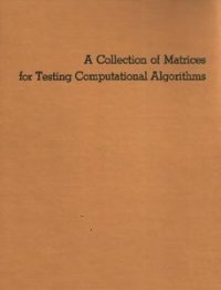 cover of the book A collection of matrices for testing computational algorithms