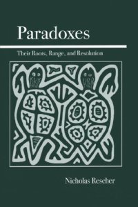 cover of the book Paradoxes: Their Roots, Range, and Resolution