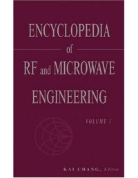 cover of the book Encyclopedia of RF and Microwave Engineering , 6-Volume Set