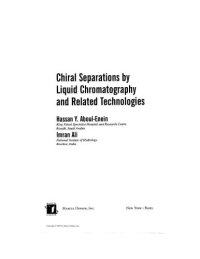 cover of the book Chiral Separations by Liquid Chromatography: Theory and Applications (Chromatographic Science, Vol. 90) (Chromatographic Science Series)