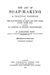 cover of the book The Art of Soap Making (Harrowsmith Contemporary Primer)