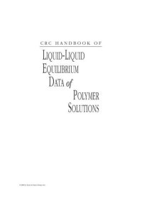 cover of the book CRC Handbook of Liquid-Liquid Equilibrium Data of Polymer Solutions