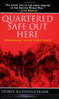 cover of the book Quartered Safe Out Here: A Harrowing Tale of World War II