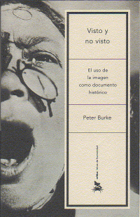 cover of the book Visto o no visto: El uso de la imagen como documento histórico