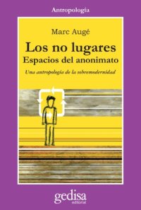 cover of the book Los No Lugares: Espacios del anonimato