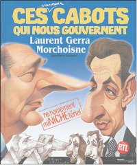 cover of the book Ces nouveaux cabots qui nous gouvernent