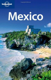 cover of the book Lonely Planet Mexico, 12th Edition