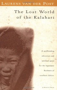 cover of the book The Lost World of the Kalahari