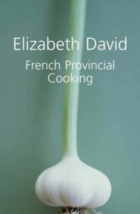 cover of the book French Provincial Cooking