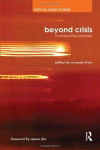 cover of the book Beyond Crisis: Re-evaluating Pakistan