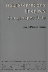 cover of the book Représentations linéaires des groupes finis