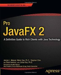 cover of the book Pro JavaFX 2: A Definitive Guide to Rich Clients with Java Technology