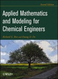 cover of the book Applied Mathematics And Modeling For Chemical Engineers, Second Edition