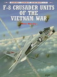 cover of the book F-8 Crusader units of the Vietnam War