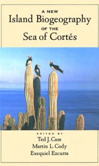 cover of the book A new island biogeography of the sea of Cortés