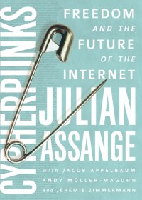 cover of the book Cypherpunks: freedom and the future of the Internet