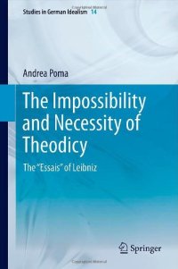 cover of the book The Impossibility and Necessity of Theodicy: The “Essais” of Leibniz