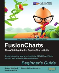 cover of the book FusionCharts Beginner’s Guide: The Official Guide for FusionCharts Suite