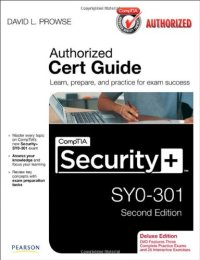 cover of the book CompTIA Security+ SY0-301 Authorized Cert Guide, Deluxe Edition