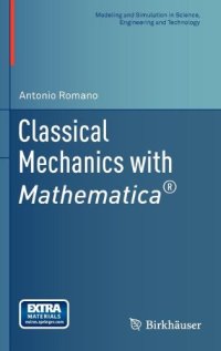 cover of the book Classical Mechanics with Mathematica®