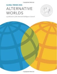 cover of the book Global Trends 2030: Alternative Worlds