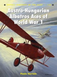 cover of the book Austro-Hungarian Albatros Aces of World War 1