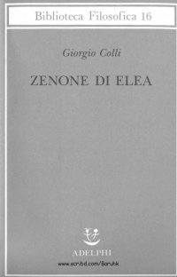 cover of the book Zenone di Elea: lezioni 1964-1965